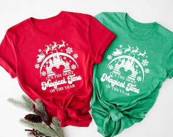 Disney Christmas Shirt, Most Magical Time Shirt, Disneyland Christmas Shirt, Disney World Christmas Shirt, Epcot Christmas Shirt