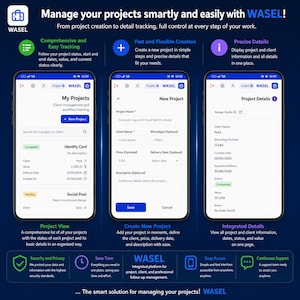 May include: Three smartphone screens displaying the WASEL project management application interface. The screens show a project list, a new project creation form, and detailed project information with text labels in English on a dark blue background.