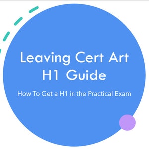 Leaving Cert Art H1 Guide: A Practical Exam Guide