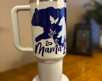 Mama or Mama Bear with cub (s) Stanley Tumbler