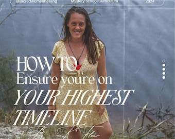Your Highest Timeline