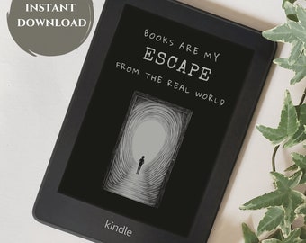 Escape Kindle Lock Screen | Screensaver Template, Kindle Accessories, Ebook Wallpaper, Quote Design, Screenlock, Bookish Aesthetic