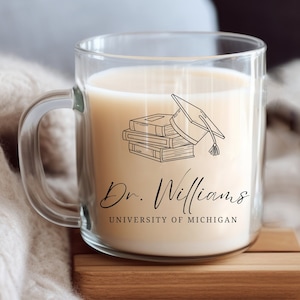 PhD Graduation Gift, Graduation Doctorate Degree Gift, PhD Mug, Doctor Mug, Personalized Graduation Mug, Doctorate Mug, PhD Mug