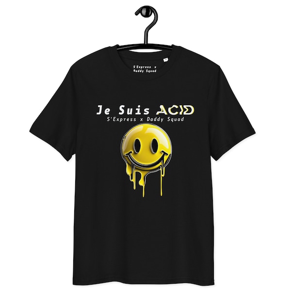 S'Express x Daddy Squad - T-shirt Je Suis Acid avec smiley noir ! Livraison gratuite dans le monde entier, coton biologique