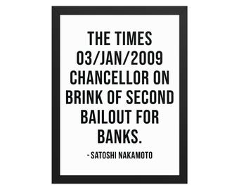 Bitcoin Poster – Satoshi Nakamoto Quote Art Print | Minimalist Crypto Decor for Blockchain Enthusiasts