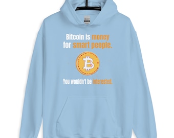 Bitcoin Hoodie: Funny Crypto Sweatshirt for Investors & HODL Fans