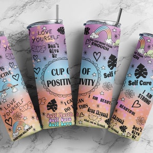 Cup of Positivity Tumbler PNG, 20oz Skinny Straight Tumbler Wrap for Sublimation, Sublimation PNG, Self Care Tumbler PNG, Sublimation Wrap