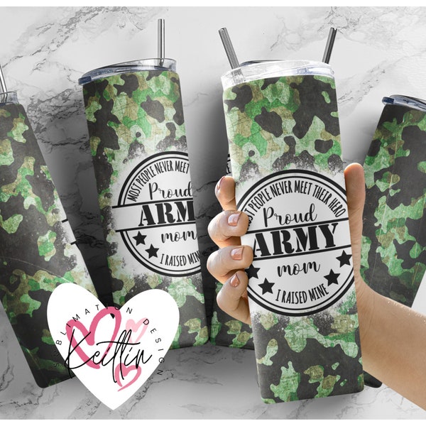 Proud Army Mom | Moms life | 20oz skinny tumbler design | sublimations | mom of A Soldier | Digital Download