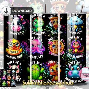 Don't Be A Twatwaffle、Thundercunt、Dickasaurus、Twatsicle、moody、Adult Humor Sublimation、Sarcastic PNG、デジタル 20 オンス タンブラー ダウンロード