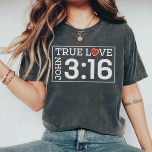 Christian Valentine&#39;s Day Svg, True Love John 3:16, Bible Verse Svg, Christian Shirt Svg, Valentines Gift for Her, Religious Valentines Png