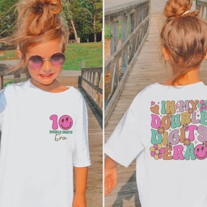 In My Double Digits Era Svg, Birthday Girl Tee, 10 Years Old Birthday Shirt, 10th Birthday Gift for Girl, Birthday Girl Sublimation Design