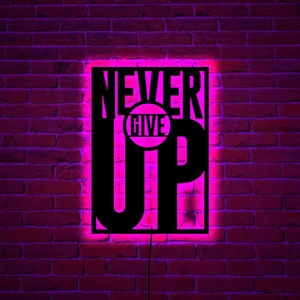 Never Give Up wood wall art with rgb led light, Never Give Up home decor, Never Give Up neon sign, Never Give Up wall decor, birthday gift