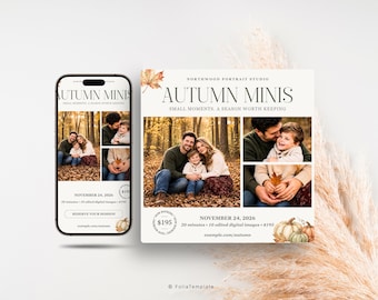 May include: A digital marketing template for Northwood Portrait Studio featuring the text Autumn Minis, Small Moments, A Season Worth Keeping, November 24, 2026, and $195. The design includes three photographs of a family in a forest.