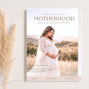 Può includere: Una brochure rettangolare intitolata MOTHERHOOD Maternity Portrait Collection and Investment Guide. Presenta una fotografia di una persona incinta con un lungo abito in pizzo color crema in un campo. Il testo include Before We Meet You e segnaposto per sito web e Instagram.