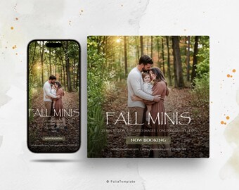May include: A digital marketing template for photography sessions featuring a smartphone and a square graphic. Both display a family in a forest with the text FALL MINIS, 20 MIN SESSION, 5 EDITED IMAGES, ONLINE GALLERY, and NOW BOOKING.