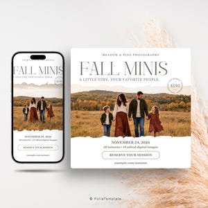 Op de afbeelding: Een digitale fotografie marketing template met een smartphone en een vierkante kaart die een gezin in een veld toont. De tekst luidt FALL MINIS, A LITTLE TIME, YOUR FAVORITE PEOPLE, NOVEMBER 24, 2026, 20 minutes, 10 edited digital images en RESERVE YOUR SESSION.