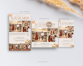 May include: A digital marketing template set for autumn photography sessions, featuring three layouts labeled email, Instagram post, and story. Each design includes the text Autumn Minis, sample family photos, session details, and pumpkin graphics.