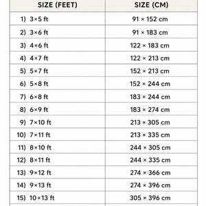 May include: A size guide chart with measurements in feet and centimeters. The chart lists 19 sizes, starting with 3x5 ft (91 x 152 cm) and going up to 12x18 ft (366 x 549 cm). The text "SIZE GUIDE" is at the top.