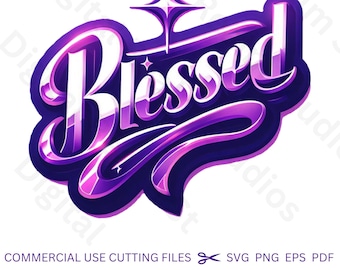 Béni SVG, Svg de motivation, citation Svg, croire Svg, dire Svg, Svg inspirant, Svg positif, PNG béni, clipart béni, Cricut