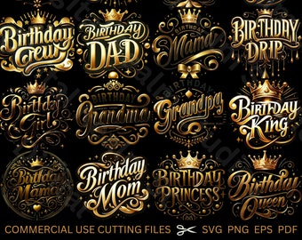 Lot de 38 anniversaires SVG, anniversaire princesse Svg, anniversaire Reine Svg, anniversaire escouade Svg, anniversaire roi, anniversaire fille Svg, anniversaire équipage Svg