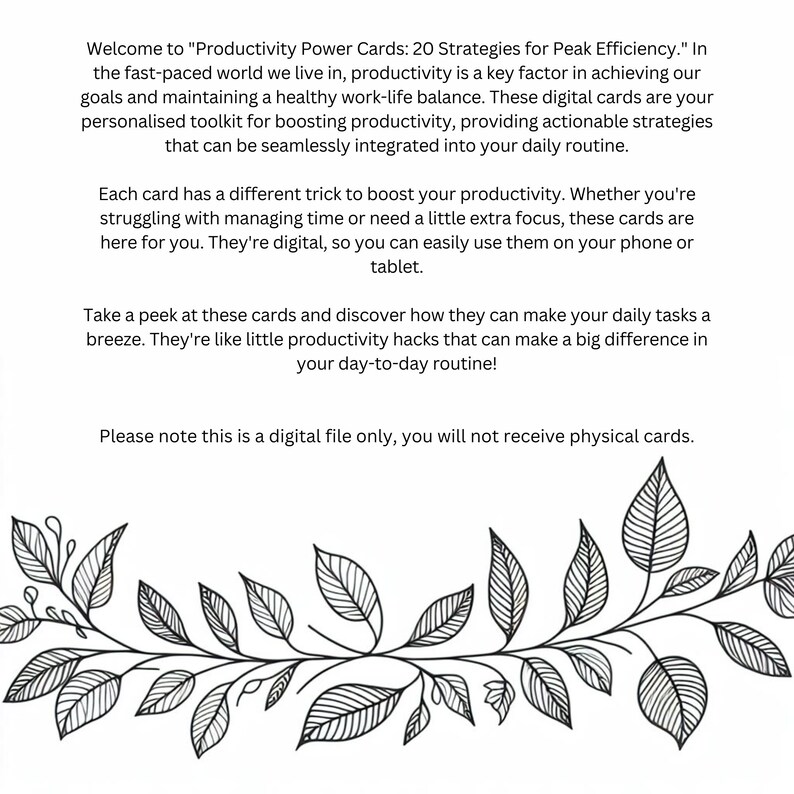 Peut inclure: T&eacute;l&eacute;chargement num&eacute;rique de 20 cartes de puissance de productivit&eacute; avec une bordure florale noire et blanche. Le texte indique "Productivity Power Cards: 20 Strategies for Peak Efficiency." Le texte indique &eacute;galement "Bienvenue &agrave;" et "Veuillez noter qu'il s'agit d'un fichier num&eacute;rique uniquement, vous ne recevrez pas de cartes physiques."