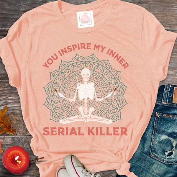 Inspirer mon tueur intérieur, chemise méditation sarcastique, chemise drôle, chemise zen drôle, chemise bouddhisme drôle, chemise dicton drôle