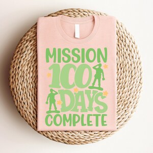 Mission 100 Days Complete Shirt, 100 Day Shirt, 100th Day Of School Celebration, Student Shirt, Back to School Shirt, Teacher Group, Gift image 4