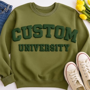 Personalized College Name Crewneck With Puff Embossed Letters – Custom University Sweatshirt - Graduation Gift, School Spirit Sweatshirt