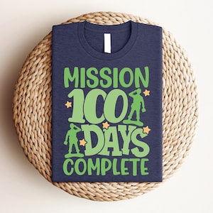 Mission 100 Days Complete Shirt, 100 Day Shirt, 100th Day Of School Celebration, Student Shirt, Back to School Shirt, Teacher Group, Gift image 1