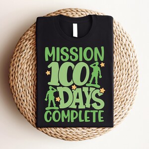 Mission 100 Days Complete Shirt, 100 Day Shirt, 100th Day Of School Celebration, Student Shirt, Back to School Shirt, Teacher Group, Gift image 3