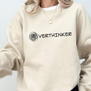 Overthinker Sweatshirt, Overstimulated Sweatshirt, Anxiety Sweatshirt, Anxious Sweater, Funny Sweatshirt, Mental Health, Trendy Sweatshirt