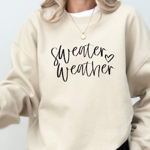 Sweater Weather Sweatshirt, Cozy Season Sweatshirt, Freezing Season Shirt, Winter Holiday Gift, Winter Sweatshirt, Winter Shirt, Fall Shirts