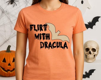 Flirt With Dracula Shirt, Funny Vampire Halloween Shirt, Cute Bat Graphic Spooky Shirt For Women, Halloween Party Top