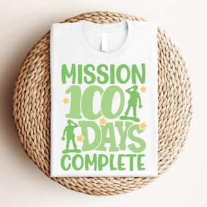 Mission 100 Days Complete Shirt, 100 Day Shirt, 100th Day Of School Celebration, Student Shirt, Back to School Shirt, Teacher Group, Gift image 2