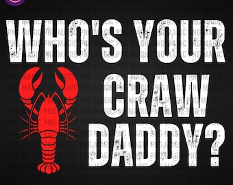 Crawfish Boil Dad PNG, Seafood Lover PNG, Cajun Crawdad Daddy, Funny Crawfish Dad Design, Digital Download