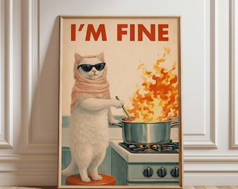 I'm Fine Cat Vintage Poster, Retro Kitchen Wall Art, Funny Mid Century Cat Print, 1950s Advertising Style Decor, Cat Lover Gift
