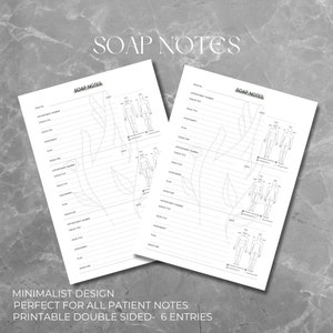 May include: Printable SOAP notes template with a minimalist design. The template features a body outline for charting patient notes. The template is double-sided and includes six entries.