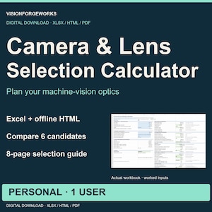 Machine Vision Camera and Lens Calculator, Excel + HTML, Personal License
