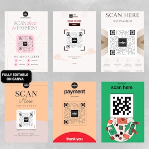 May include: Six different printable QR code posters for accepting payments. The posters are in various colors and feature the text "SCAN HERE" and "payment".