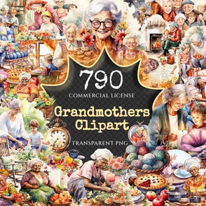 Grandmothers Watercolor Clipart Bundle - 785+ transparent PNG, Warm grandma graphics, Cherished family png, Commercial use, Digital download