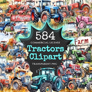 Könnte beinhalten: Eine Sammlung von 584 Aquarell-Illustrationen von Traktoren in verschiedenen Farben, Größen und Stilen. Das Bild enthält den Text "Farm" und "Tractors Clipart".