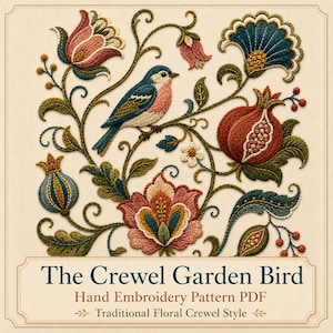Pode incluir: Um padrão de bordado com um pássaro azul e rosa numa videira rodeado por flores, folhas e uma romã. O texto diz The Crewel Garden Bird Hand Embroidery Pattern PDF Traditional Floral Crewel Style.