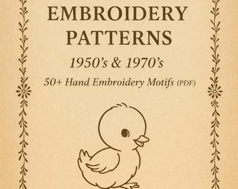 May include: A vintage-style digital download featuring baby embroidery patterns from the 1950s and 1970s. The cover has a light brown background with a decorative border and a line drawing of a baby chick. Text includes "VINTAGE BABY EMBROIDERY PATTERNS".