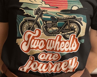 Retro Motorcycle Adventure Shirt Two Wheels One Journey Biker T-Shirt Vintage Sunset Design Road Trip Motorbike Enthusiast Tee