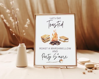 Printable S'mores Station Sign, Let's Get Toasted, Bonfire, Firepit Parties - Rustic Campfire Snack Bar Decor, Instant Download. D39.02