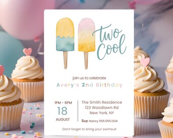 May include: A birthday invitation with watercolor popsicle illustrations. The text reads "two cool" and "Avery's 2nd Birthday". Additional text includes date, time, location, and a reminder to bring a swimsuit. Cupcakes and balloons are in the background.