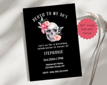 40th Birthday Invite, Death To My 30s Birthday Invite,  RIP 30s Invite, Funeral for My 30s, Skull invite, Floral Skull Invite. Gothic. D08a