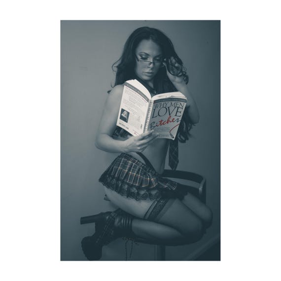 Fine Art Print - Why Men Love "B*TCH*S" Trouble Boudoir Photo