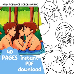 Pu&ograve; includere: Copertina di un libro da colorare digitale con il testo "DARK ROMANCE COLORING BOC". L'immagine presenta un'illustrazione a colori di tre persone in un ambiente forestale, con una coppia che si bacia. &Egrave; presente anche il testo "40 PAGES instant PDF download".