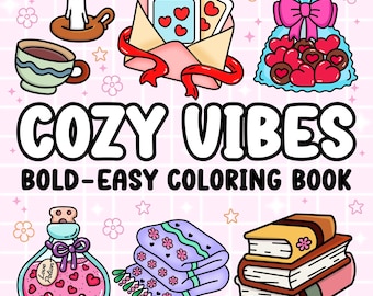 Cozy Vibes Einfaches und auffälliges Malbuch für Erwachsene